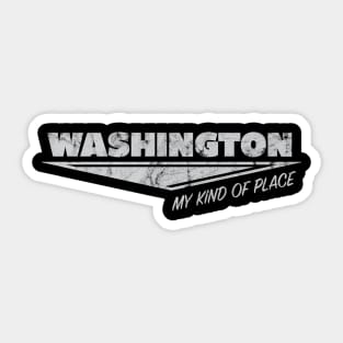 Washington my kind of Place Sticker